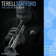 Günün Albümü: This Side Of Strayhorn (Terrell Stafford`un yeni albümü)