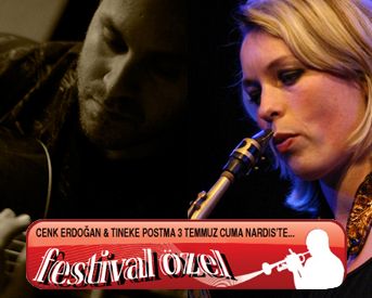 <strong>16. İstanbul Caz Festivali Özel:</strong> Cenk Erdogan Trio & Tineke Postma festivalin Nardis ayağında 3 Temmuz Cuma günü sahne alacak...