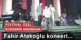 Fahir Atakoğlu`nun konserini izleyen Cenk Akyol konser ile ilgili izlenimlerini Cazkolik okurlarıyla paylaşıyor.