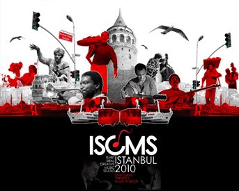 > ISCMS İstanbul 2010 müzikseverleri müziğin başka türlüsü ile buluşturuyor...