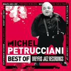 Ağustosta ölen Dreyfus Records kurucusu Francis Dreyfus caz müziğine pek çok güzel albüm armağan etti, bunlardan biri 2008 tarihli Michel Petrucciani "Best Of"u...     