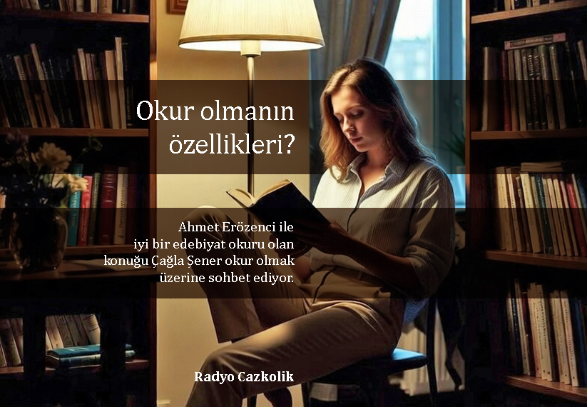 115 / Konu: Edebiyat Söyleşileri - 3, [Konuk: Çağla Şener]