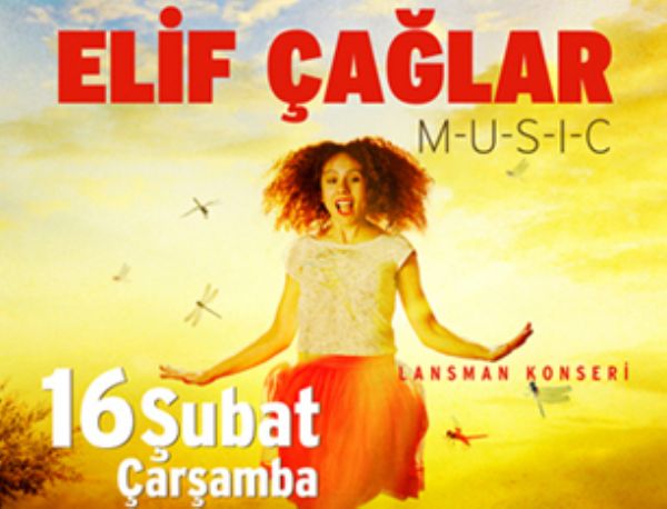 Elif Çağlar'ın ilk albümü "M-U-S-I-C"in tanıtım konseri 16 Şubatta