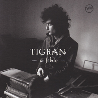 Günün Albümü: Tigran Hamasyan, "A Fable", 2011