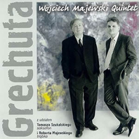 Günün Albümü: "Grechuta", Wojciech Majewski Quintet (Dr. Çağatay Acar seçimi)