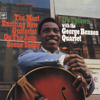 Günün Parçası: "Summertime", George Benson 1965 tarihli "It`s Uptown" albümünden