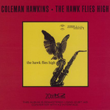 Günün Parçası: "Laura" Coleman Hawkins "The Hawk Flies High" (1957)