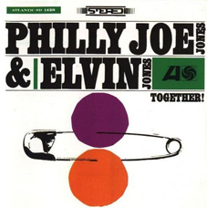 Günün Albümü: "Philly Joe Jones & Elvin Jones - Together" 1961
