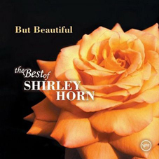 Günün Müzisyeni: Shirley Horn (1934 - 2005)