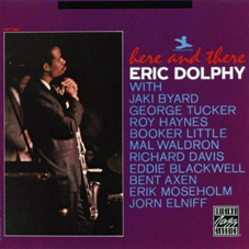 Günün Müzisyeni: Eric Dolphy (1928 - 1964)