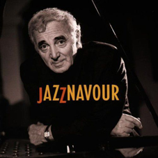 Günün Albümü: "Jazznavour", 1998, Charles Aznavour