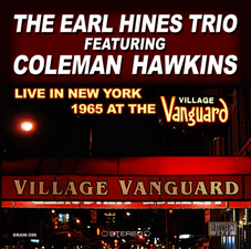 Günün Parçası: "Crazy Rhythm", The Earl Hines Trio feat. Coleman Hawkins, 1965