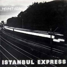 Günün Parçası: "Yeni Yedi", Mehmet Ozan, 1979 tarihli "Istanbul Express" albümünden. (Dr. Çağatay Acar`dan Pazartesi seçimleri)