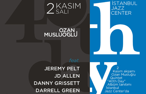 Ozan Musluoğlu 40th Day albümünün prömiyerini dünyaca ünlü isimlerle kutluyor