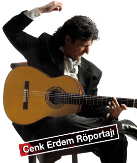 Cemal Reşit Rey`de 3 Kasımda sahne alacak flamenko gitar ustası Canizares`le Cenk Erdem konuştu.
