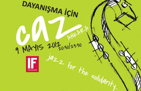 "ODTÜ Van`da.. Dayanışma için Caz" konseri 9 Mayıs gecesi bu kez Ankara IF Performance Hall`da.