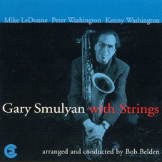 Kaslı ve güçlü bariton saksofon ile nazlı yaylıların önyargıları aşan aşkı; Gary Smulyan with Strings