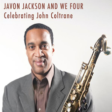Günün Albümü: Celebrating John Coltrane (Javon Jackson`ın yeni albümü)