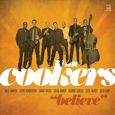 Günün Albümü: Believe (The Cookers`ın yeni albümü)