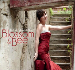 Günün Parçası: Blossom & Bee (Sara Gazarek`in aynı adlı yeni albümünden)