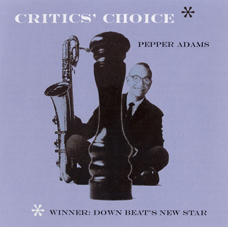 Günün Albümü: Critics` Choice (Pepper Adams`ın 1957 tarihli albümü)