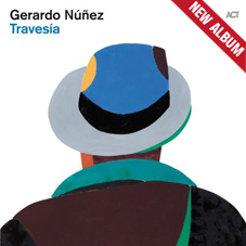 Günün Parçası: No Ha Podio Ser (Gerardo Nunez`in yeni albümünden)