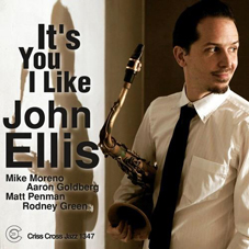 Günün Albümü: It`s You Like (John Ellis`in yeni albümü)