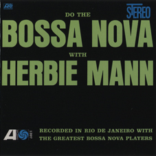 Günün Müzisyeni: Herbie Mann (1930 - 2003)