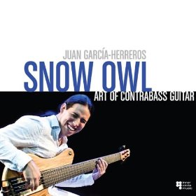 Günün Albümü: Snow Owl (Juan Garcia Herreros`un Art Of Contrabass Guitar albümü)