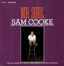 Soul Müziğin Kralı Sam Cooke Mr. Soul Albümü ile Huzurlarınızda