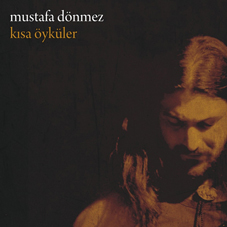 Cenk Akyol, caz rock gitarın ükemizdeki en yetkin temsilcisi Mustafa Dönmez`in yeni albümü Kısa Öyküler`i anlattı.