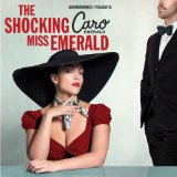 Günün Parçası: "I Belong To You" (Caro Emerald`ın yeni albümü The Shocking Miss Emerald`dan)