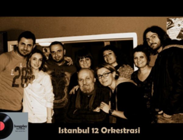 İstanbul 12 Orkestrası [Canlı]