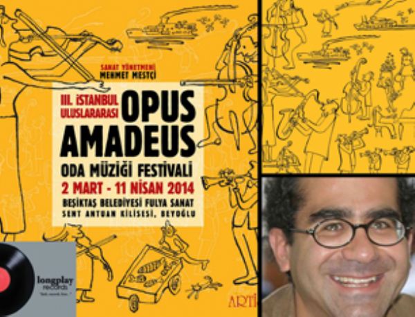 Mehmet Mestçi ile Opus Amadeus Oda Müziği Festivali üzerine