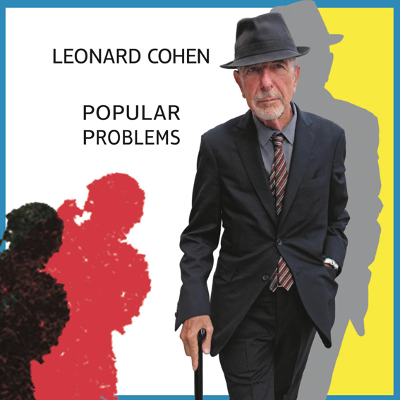 Günün Parçası: "Almost Like the Blues" (Leonard Cohen`in yeni albümünden) [Video]