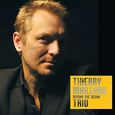 Günün Parçası: Thierry Maillard Trio "La Côte Sauvage"