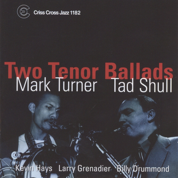 Günün Parçası: Mark Turner & Tad Shull; "Alone Together"