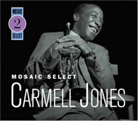 Günün Albümü: (Mosaic Select) Carmell Jones