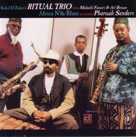 Günün Albümü: "Africa N`da Blues" (Kahil El`Zabar`s Ritual Trio)