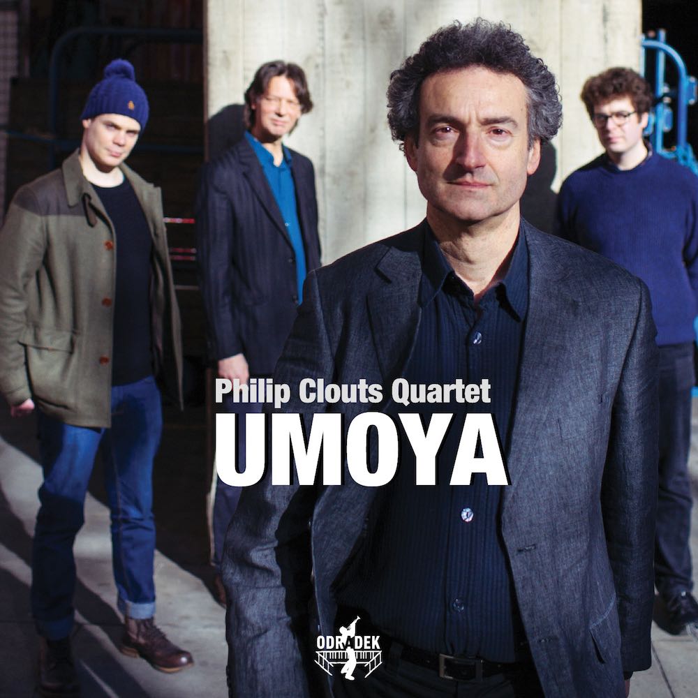 Günün Albümü: "Umoya" (Philip Clouts Quartet)