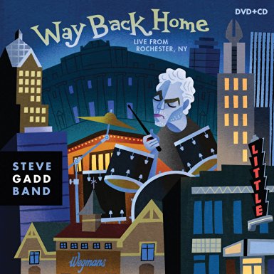 Günün Parçası: "Bye Bye Blackbird" (Steve Gadd`in yeni albümü "Way Back Home"dan)