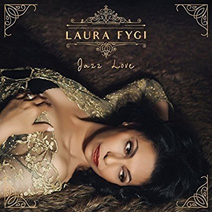 Günün Albümü: "Jazz Love" (Laura Fygi`nin yeni çalışması)
