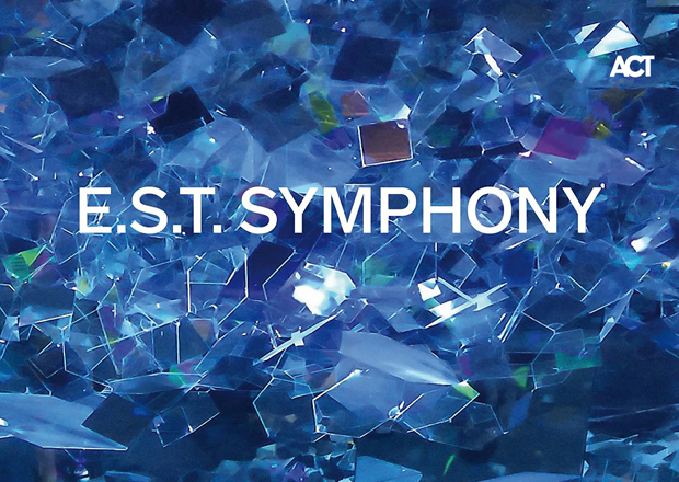 Yeni yılın ilk süper albüm haberi geldi; "E.S.T. Symphony" çıktı