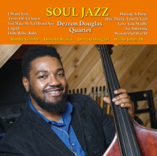 Günün Parçası: "I Want You" (Dezron Douglas`ın yeni albümü "Soul Jazz"dan)