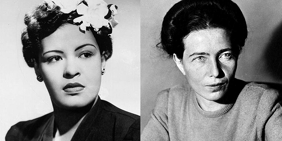 Farklı geçmişten yola çıkıp hayatlarını mitolojikleştiren iki kadın; Simone de Beauvoir ve Billie Holiday