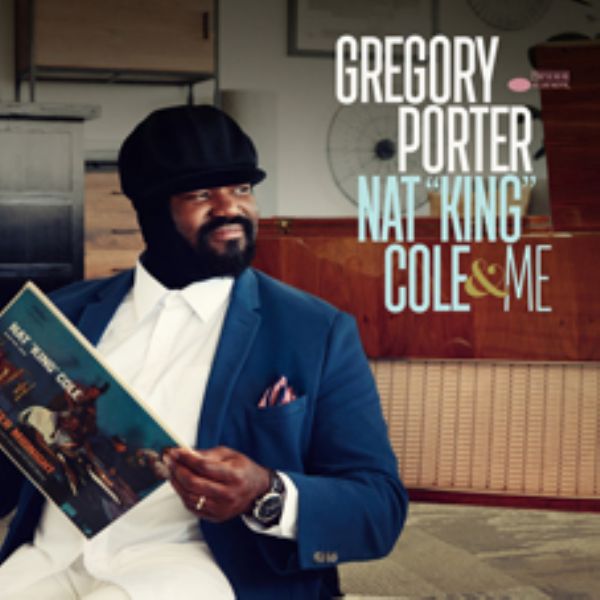 Günün Parçası: "Smile" (Gregory Porter`ın yeni albümü "Nat `King` Cole & Me"den)