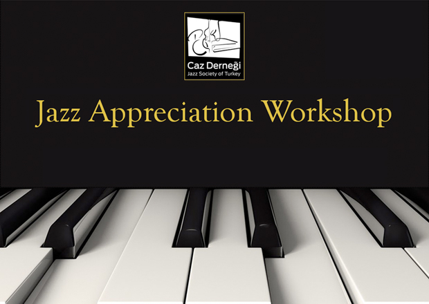 Caz Derneği "Jazz Appreciation" caz kurslarını başlatıyor