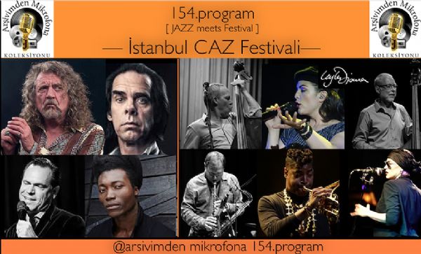 Arşivimden Mikrofona 154, [Jazz Meets Festivals, Vol.17]