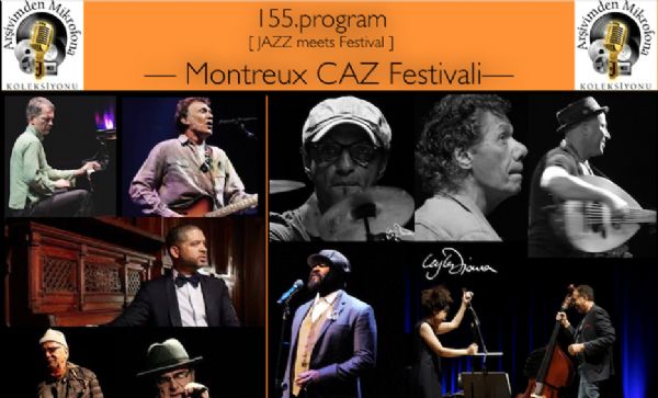 Arşivimden Mikrofona 155, [Jazz Meets Festivals, Vol.18]