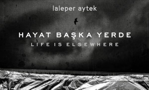 Laleper Aytek ile "Hayat Başka Yerde" sergisi üzerine
